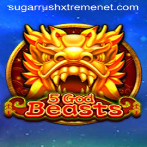 Explore the Enchanting World of 5GodBeasts with SUGARRUSHXTREME