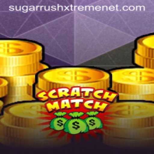 Discover the Thrill of ScratchMatch: Embrace the Excitement of SUGARRUSHXTREME
